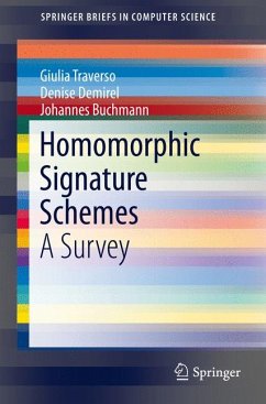 Homomorphic Signature Schemes (eBook, PDF) - Traverso, Giulia; Demirel, Denise; Buchmann, Johannes