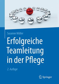 Erfolgreiche Teamleitung in der Pflege (eBook, PDF) - Möller, Susanne