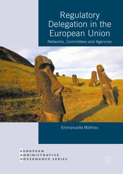 Regulatory Delegation in the European Union (eBook, PDF) - Mathieu, Emmanuelle