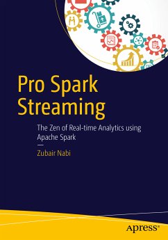 Pro Spark Streaming (eBook, PDF) - Nabi, Zubair