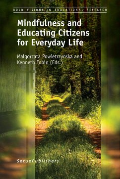 Mindfulness and Educating Citizens for Everyday Life (eBook, PDF)