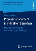 Prozessmanagement in indirekten Bereichen (eBook, PDF)