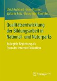 Qualitätsentwicklung der Bildungsarbeit in National- und Naturparks (eBook, PDF)