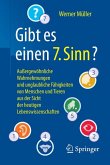 Gibt es einen &quote;7. Sinn&quote;? (eBook, PDF)