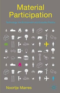 Material Participation: Technology, the Environment and Everyday Publics (eBook, PDF)