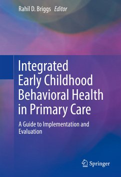 Integrated Early Childhood Behavioral Health in Primary Care (eBook, PDF)