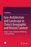 Geo-Architecture and Landscape in China’s Geographic and Historic Context (eBook, PDF)