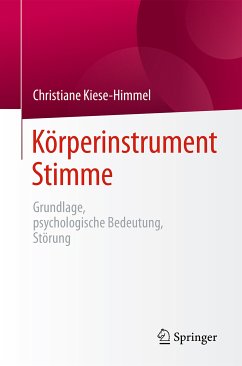 Körperinstrument Stimme (eBook, PDF) - Kiese-Himmel, Christiane