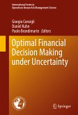 Optimal Financial Decision Making under Uncertainty (eBook, PDF)