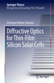 Diffractive Optics for Thin-Film Silicon Solar Cells (eBook, PDF)
