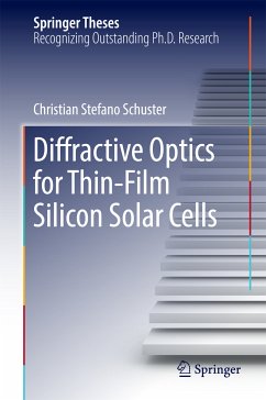 Diffractive Optics for Thin-Film Silicon Solar Cells (eBook, PDF) - Schuster, Christian Stefano