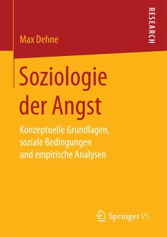 Soziologie der Angst (eBook, PDF) - Dehne, Max