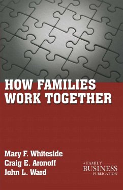 How Families Work Together (eBook, PDF) - Whiteside, M.; Aronoff, C.; Ward, J.