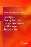 Intelligent Nanosystems for Energy, Information and Biological Technologies (eBook, PDF)