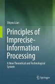 Principles of Imprecise-Information Processing (eBook, PDF)