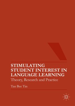 Stimulating Student Interest in Language Learning (eBook, PDF) - Tin, Tan Bee