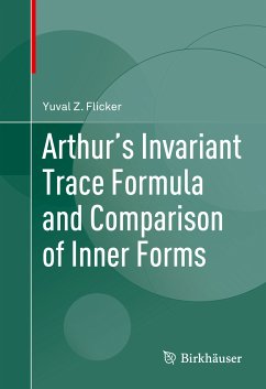 Arthur's Invariant Trace Formula and Comparison of Inner Forms (eBook, PDF) - Flicker, Yuval Z.