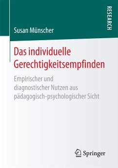 Das individuelle Gerechtigkeitsempfinden (eBook, PDF) - Münscher, Susan