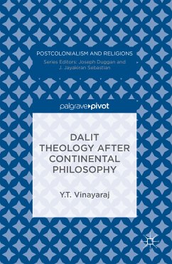 Dalit Theology after Continental Philosophy (eBook, PDF) - Vinayaraj, Y.T.