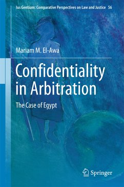 Confidentiality in Arbitration (eBook, PDF) - El-Awa, Mariam M.