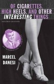 Of Cigarettes, High Heels, and Other Interesting Things (eBook, PDF)