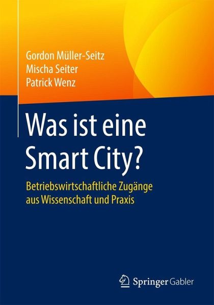 Was ist eine Smart City? (eBook, PDF) Was ist eine Smart City? (eBook, PDF)