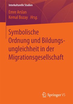 Symbolische Ordnung und Bildungsungleichheit in der Migrationsgesellschaft (eBook, PDF)