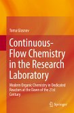 Continuous-Flow Chemistry in the Research Laboratory (eBook, PDF)