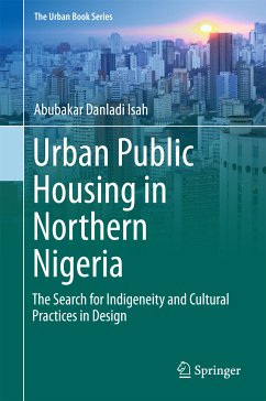 Urban Public Housing in Northern Nigeria (eBook, PDF) - Isah, Abubakar Danladi