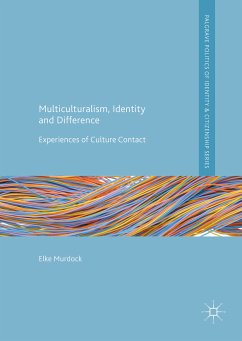 Multiculturalism, Identity and Difference (eBook, PDF) - Murdock, Elke