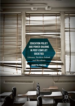 Education Policy and Power-Sharing in Post-Conflict Societies (eBook, PDF) - Fontana, Giuditta