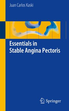 Essentials in Stable Angina Pectoris (eBook, PDF) - Kaski, Juan Carlos