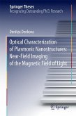 Optical Characterization of Plasmonic Nanostructures: Near-Field Imaging of the Magnetic Field of Light (eBook, PDF)