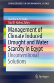 Management of Climate Induced Drought and Water Scarcity in Egypt (eBook, PDF)