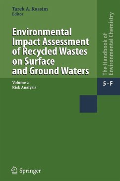 Environmental Impact Assessment of Recycled Wastes on Surface and Ground Waters (eBook, PDF)