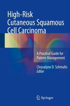 High-Risk Cutaneous Squamous Cell Carcinoma (eBook, PDF)