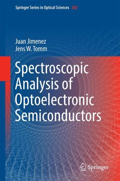 Spectroscopic Analysis of Optoelectronic Semiconductors (eBook, PDF) - Jimenez, Juan; Tomm, Jens W.