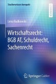 Wirtschaftsrecht: BGB AT, Schuldrecht, Sachenrecht (eBook, PDF)