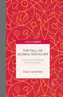 The Fall of Global Socialism (eBook, PDF) - Jayatilleka, D.