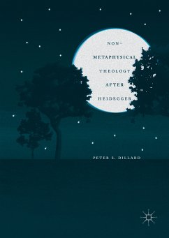 Non-Metaphysical Theology After Heidegger (eBook, PDF) - Dillard, Peter S.