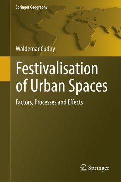 Festivalisation of Urban Spaces (eBook, PDF) - Cudny, Waldemar