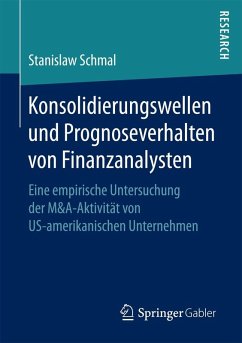 Cover Konsolidierungswellen und Prognoseverhalten von Finanzanalysten (eBook, PDF)