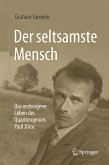 Der seltsamste Mensch (eBook, PDF)