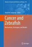 Cancer and Zebrafish (eBook, PDF)