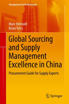 Global Sourcing and Supply Management Excellence in China (eBook, PDF) - Helmold, Marc; Terry, Brian