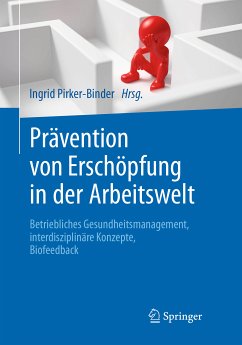 Prävention von Erschöpfung in der Arbeitswelt (eBook, PDF)