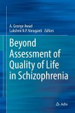 Beyond Assessment of Quality of Life in Schizophrenia (eBook, PDF)