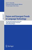 Future and Emergent Trends in Language Technology (eBook, PDF)