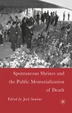 Spontaneous Shrines and the Public Memorialization of Death (eBook, PDF)