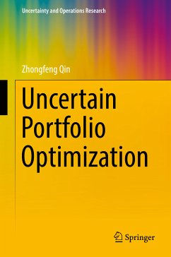 Uncertain Portfolio Optimization (eBook, PDF) - Qin, Zhongfeng